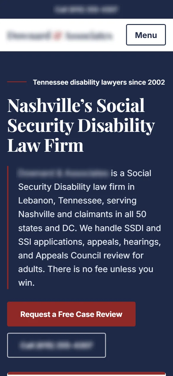 Homepage concept for a Social Security disability law firm, Nashville and all 50 states, phone view, identifying details blurred